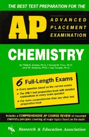 Advanced Placement Examination: Chemistry : The Best and Most Comprehensive in Test Preparation (AP Program)