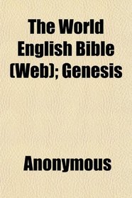 The World English Bible (Web); Genesis