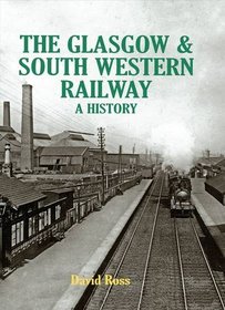 Glasgow   South Western Railway a History