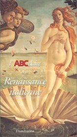 L'ABCdaire de la renaissance italienne