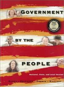 Government by the People, National, State, Local Version (18th Edition)