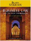 Business Law and the Legal Environment for a New Century, Alternate Edition