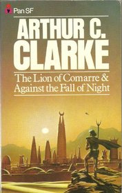 THE LION OF COMARRE AGAINST THE FALL OF NIGHT