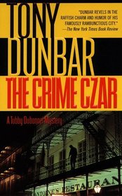 The Crime Czar (Tubby Dubonnet, Bk 5)