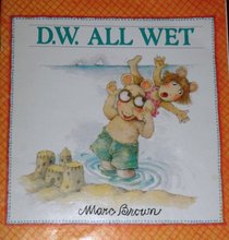 D.W. all wet
