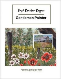 Boyd Braxton Boggess, Gentleman Painter