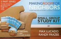 Making Room for Neighbors Set: Strengthen Relationships, Cultivate Community