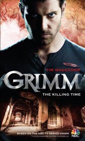 The Killing Time (Grimm, Bk 3)