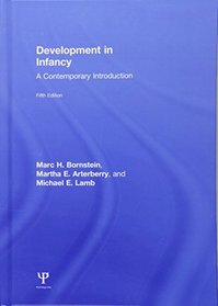 Development in Infancy: A Contemporary Introduction