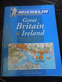 Michelin Great Britain and Ireland Tourist and Motoring Atlas (Michelin Tourist and Motoring Atlas : Great Britain & Ireland)