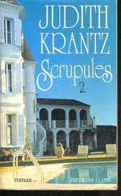 Scrupules : roman, tome 2