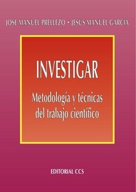 Investigar - 1 Edicin (Spanish Edition)