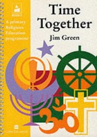 Time Together: Years 1 & 2 Bk.2