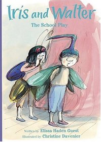 Iris and Walter: The School Play (Iris And Walter)