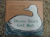 Ducks Don't Get Wet (Let's-Read-and-Find-Out Science Book)