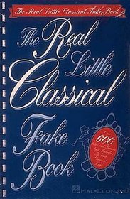 The Real Little Classical Fake Book