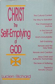 Christ: The Self-Emptying of God