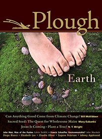 Plough Quarterly No. 4: Earth
