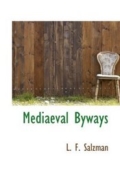 Mediaeval Byways