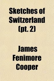 Sketches of Switzerland (pt. 2)