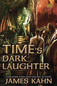 Time's Dark Laughter (New World, Bk 2)
