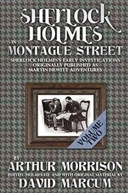 Sherlock Holmes in Montague Street Volume 2
