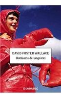 Hablemos de Langostas/ Let's talk about lobster (Spanish Edition)
