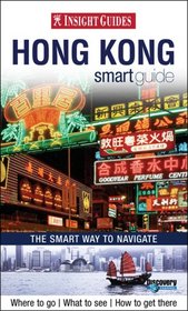 Insight Guides Smart Guide Hong Kong (Insight Guides Smart Guides)