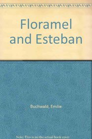 Floramel and Esteban