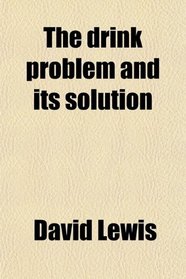 The drink problem and its solution