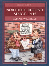 Northern Ireland Since 1945 (2nd Edition)