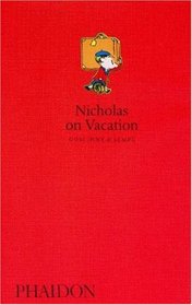 Nicholas on Vacation (Le Petit Nicolas, Bk 3)