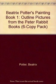 Beatrix Potter's Painting Book 1: Outline Pictures from the Peter Rabbit Books (6-Copy Pack)