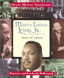 Martin Luther King, Jr: Man of Peace (Great African Americans Series)