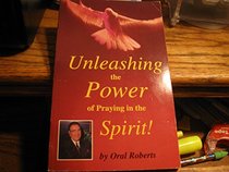 Unleashing the Power of Praying in the Spirit