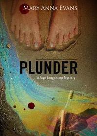 Plunder (Faye Longchamp, Bk 7) (Audio Cassette) (Unabridged)