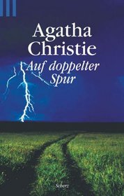 Auf doppelter Spur.