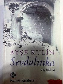 Sevdalinka (Gunumuz Turk yazarlari) (Turkish Edition)