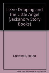 Lizzie Dripping and the Little Angel (Jackanory Story Books)