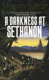 A Darkness at Sethanon  (Riftwar Saga, Bk 3)