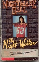 The Night Walker (Nightmare Hall, No 9)