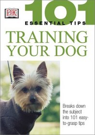 Training Your Dog (101 Essential Tips)