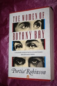 The Women of Botany Bay: A Reinterpretation of the Role of Women in the Origins of Australian Society