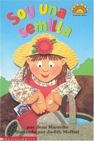 Soy Una Semilla/I'm a Seed (Hola, Lector/Hello Reader, Science L1)