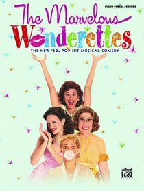 The Marvelous Wonderettes (Vocal Selections): Piano/Vocal/Chords