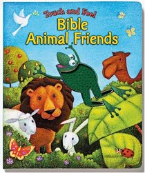 Touch & Feel Bible Animal Friends