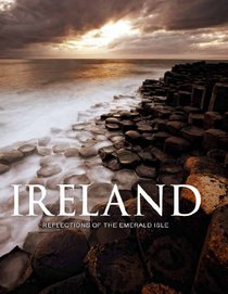 Ireland: Reflections of the Emerald Isle (Padded)