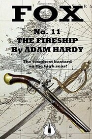 The Fireship (Fox, Bk 11)