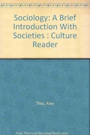 Sociology: A Brief Introduction With Societies : Culture Reader (2 Bks)