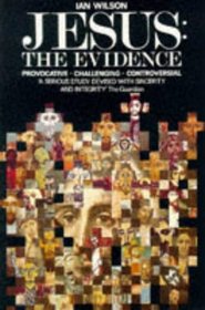 Jesus : The Evidence